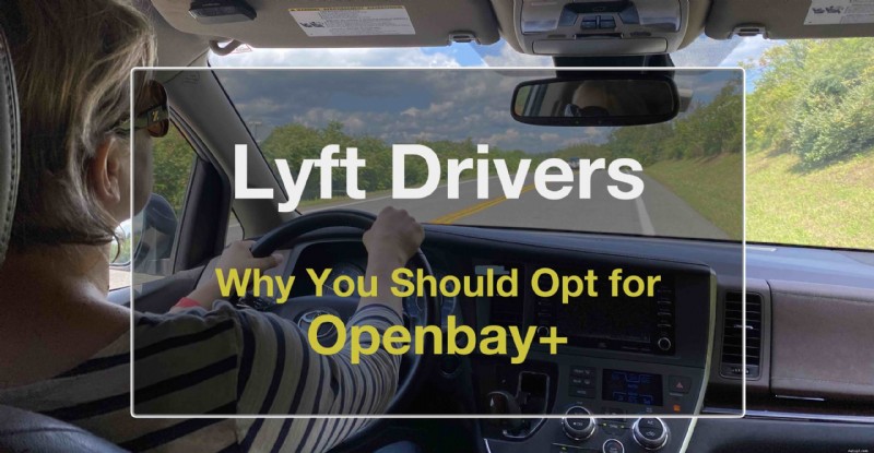 Openbay+:Chytrá volba pro péči o vozidlo řidičů Lyft 