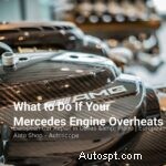 Jak bezpečně zvládnout přehřátí motoru Mercedes 